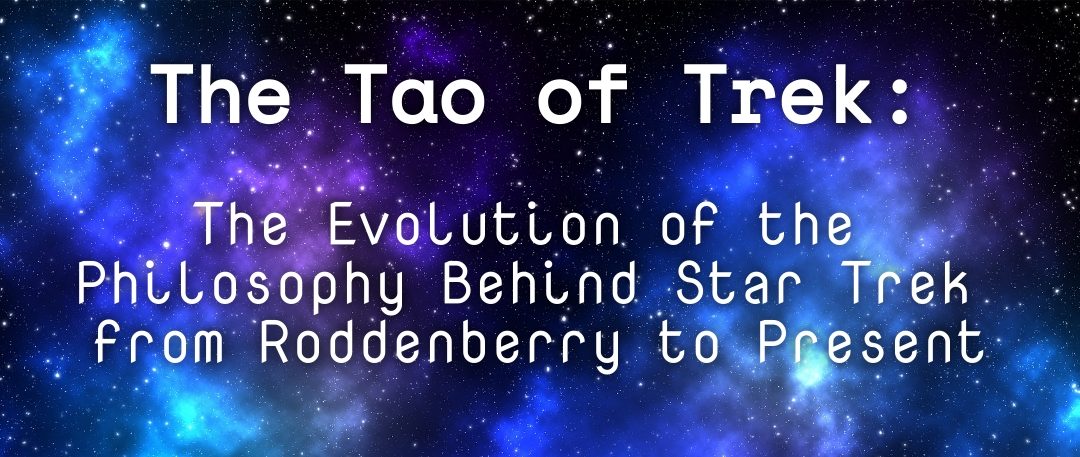 A Bit About Us and the Tao of Trek
